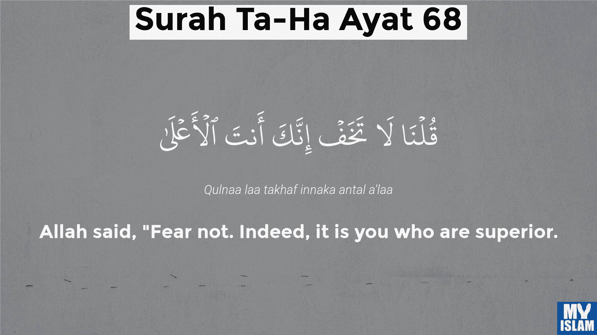 surah taha ayat 68