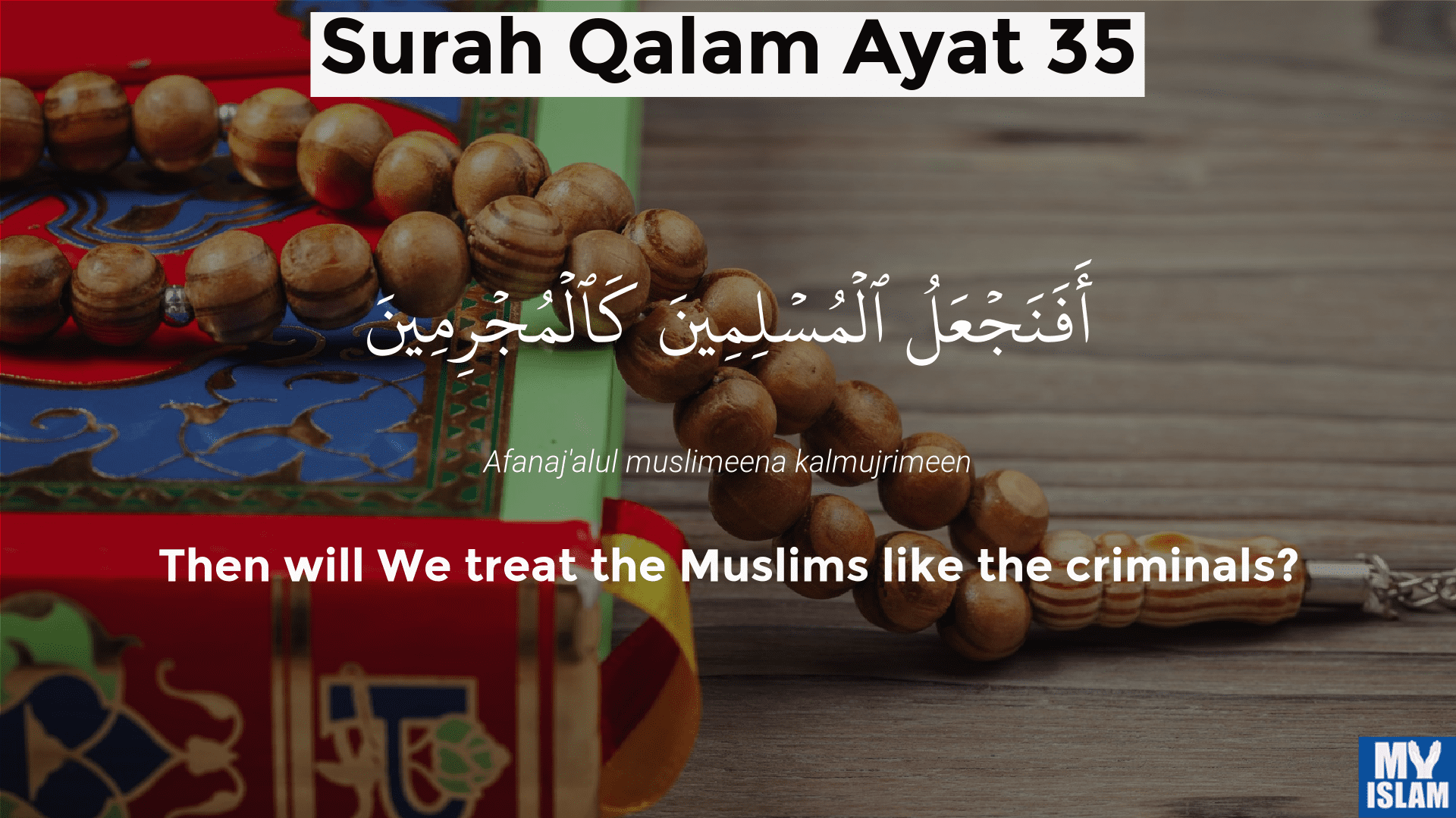 surah qalam ayat 35