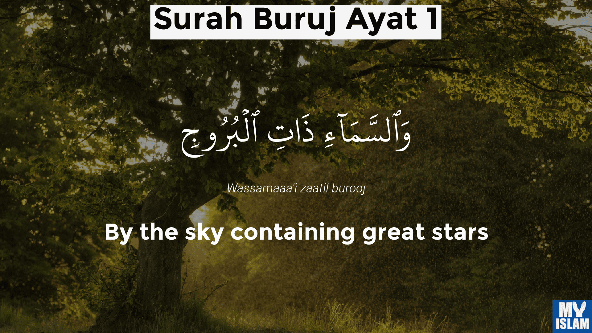 Surah Al Buruj Ayat 1 85 1 Quran With Tafsir